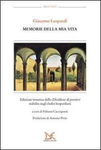 Leopardi, G: Memorie della mia vita. Edizione tematica dello