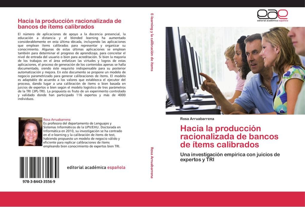 Hacia la producción racionalizada de bancos de ítems calibrados