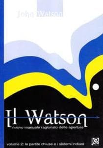 Watson, J: Watson. Nuovo manuale ragionato delle aperture