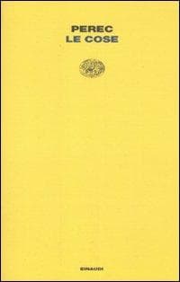 Le cose. Una storia degli anni Sessanta