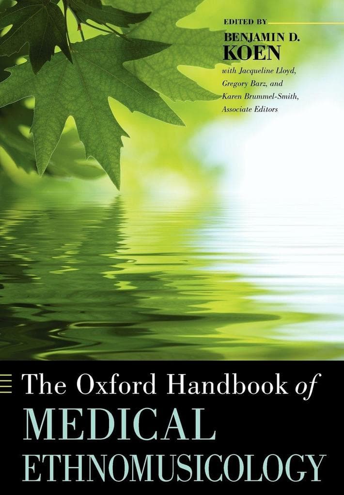 The Oxford Handbook of Medical Ethnomusicology