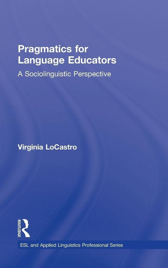 Pragmatics for Language Educators