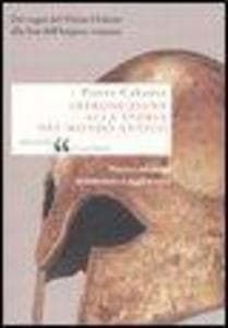Introduzione alla storia del mondo antico. Dai regni del Vicino Oriente alla fine dell'Impero romano