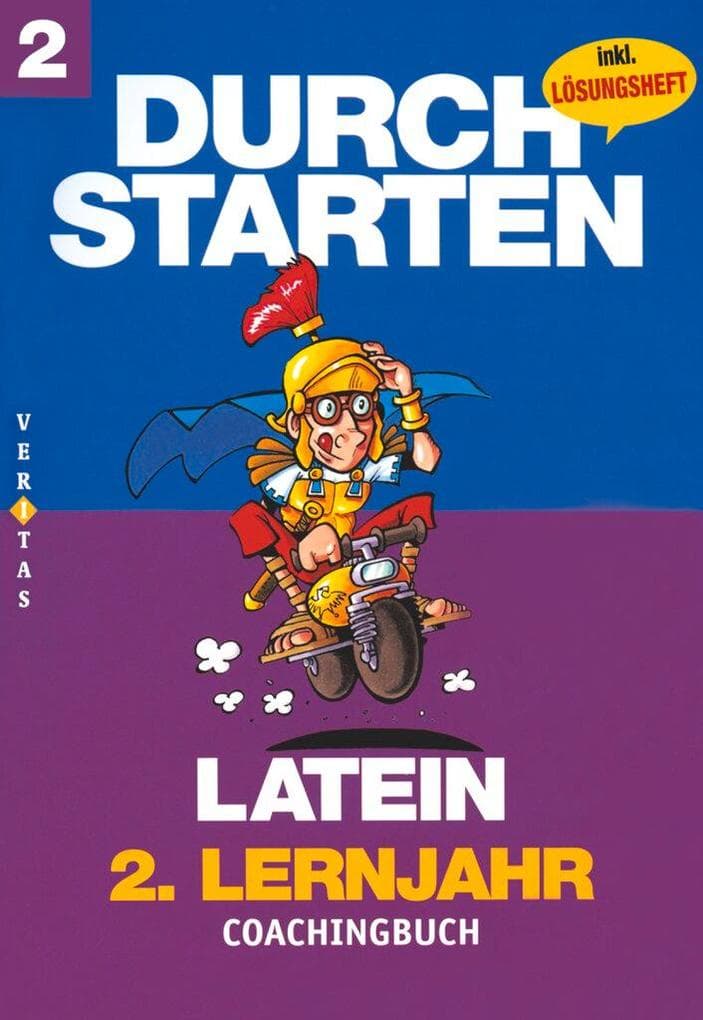 Durchstarten Latein Neubearbeitung. 2. Lernjahr. Coachingbuch mit Lösungen