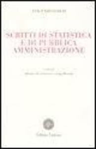 Scritti di statistica e di pubblica amministrazione