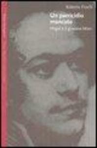 Un parricidio mancato. Hegel e il giovane Marx
