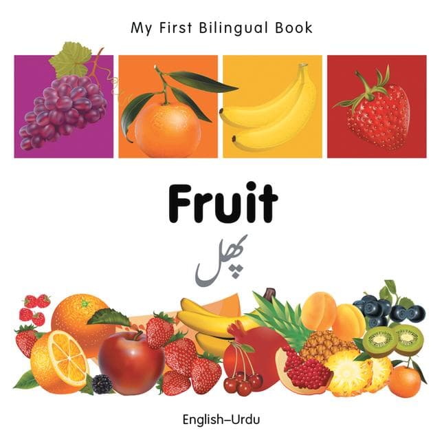 My First Bilingual Book - Fruit (English-Urdu)