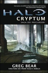 Bear, G: Halo Cryptum. Saga dei Precursori