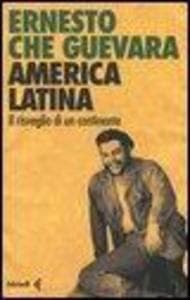 America latina. Il risveglio di un continente