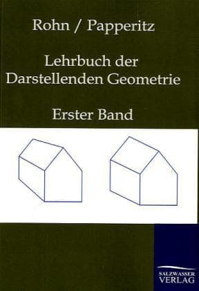 Lehrbuch der Darstellenden Geometrie