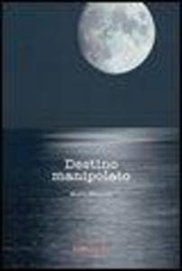 Destino manipolato