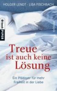 Treue ist auch keine Lösung