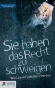 Sie haben das Recht zu schweigen