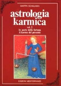 La parte della fortuna. Il karma del presente