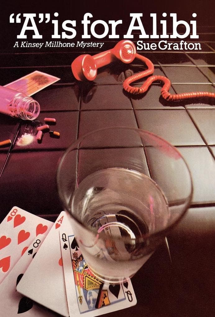 "A" is for Alibi