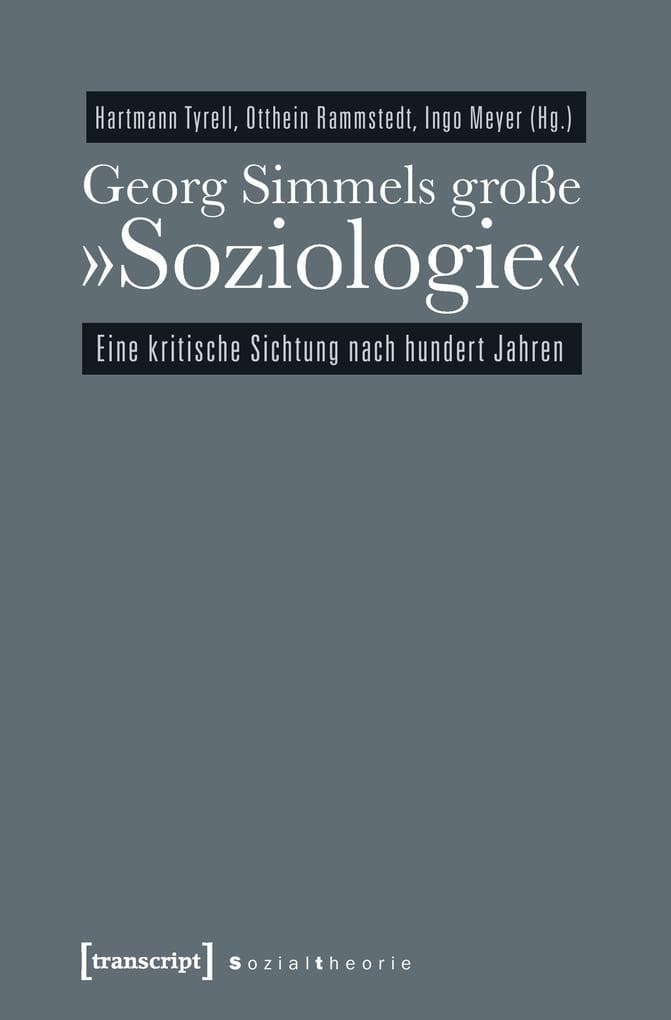 Georg Simmels große 'Soziologie'