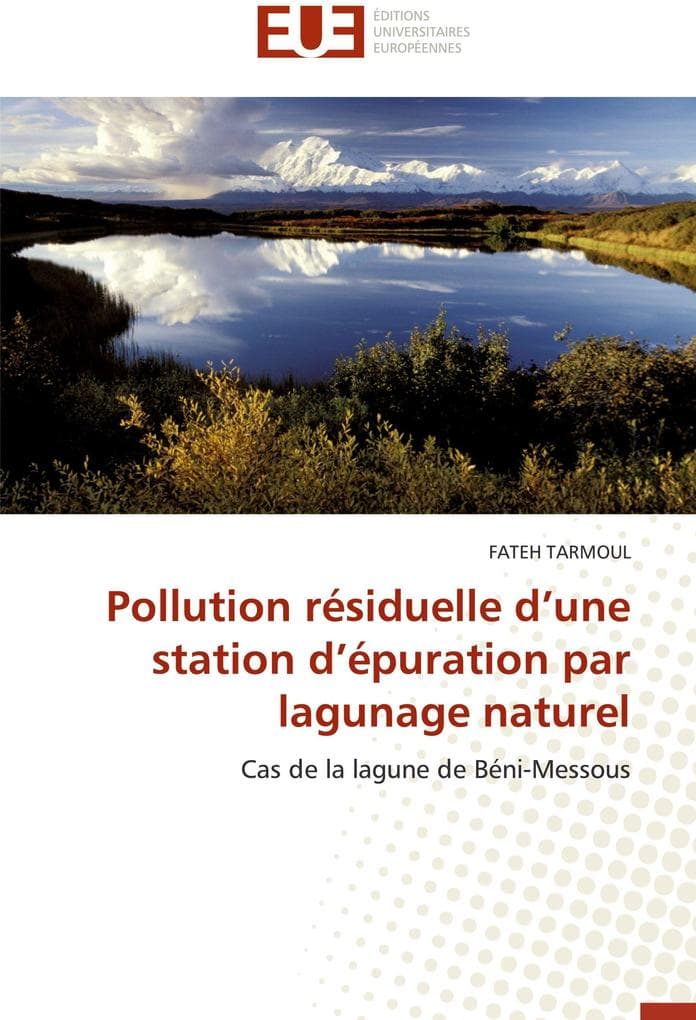Pollution résiduelle d'une station d'épuration par lagunage naturel