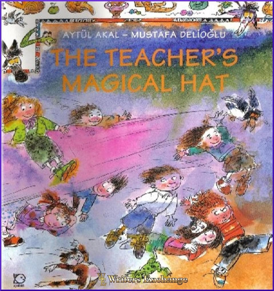 The Teacher's Magical Hat (The Magical Door, #3)