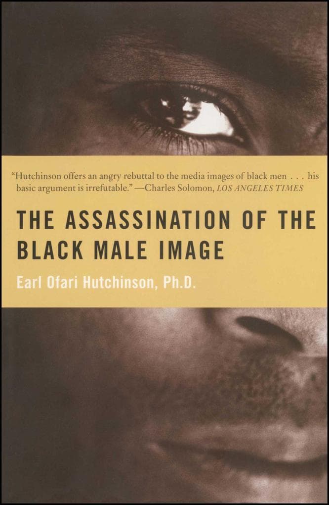 Assassination of the Black Male Image
