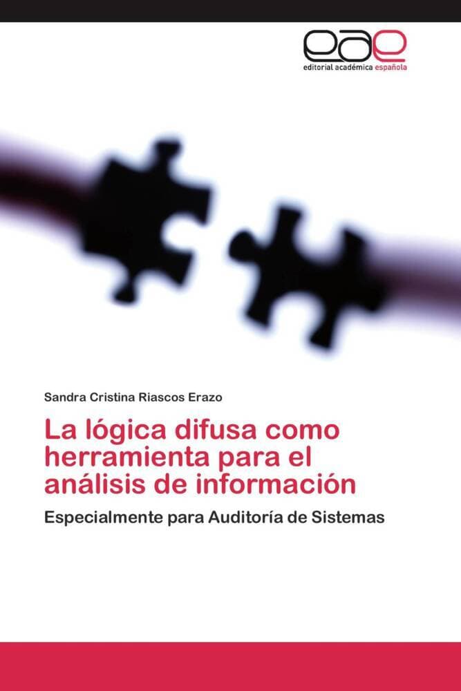La lógica difusa como herramienta para el análisis de información