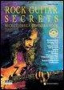 Rock guitar secrets. Segreti della chitarra
