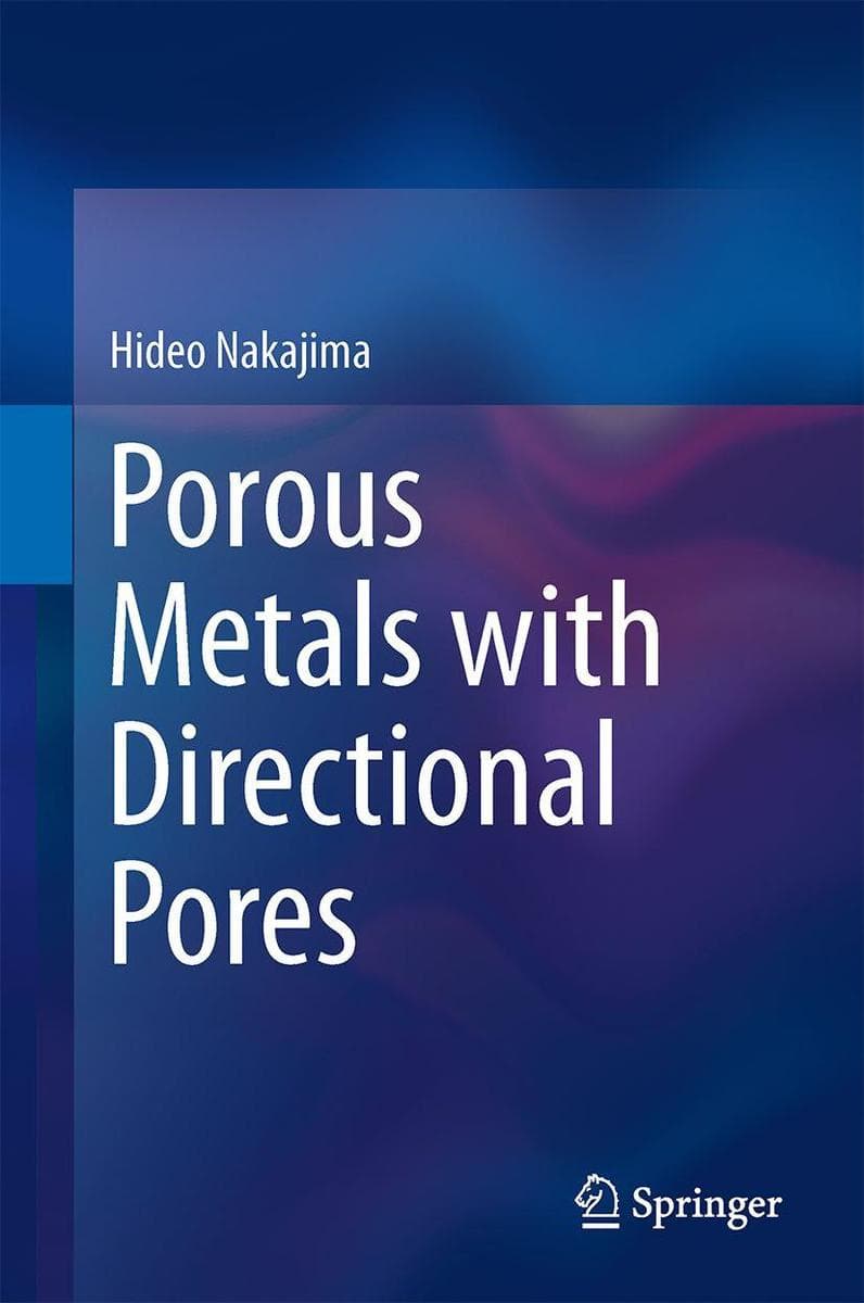 Porous Metals with Directional Pores