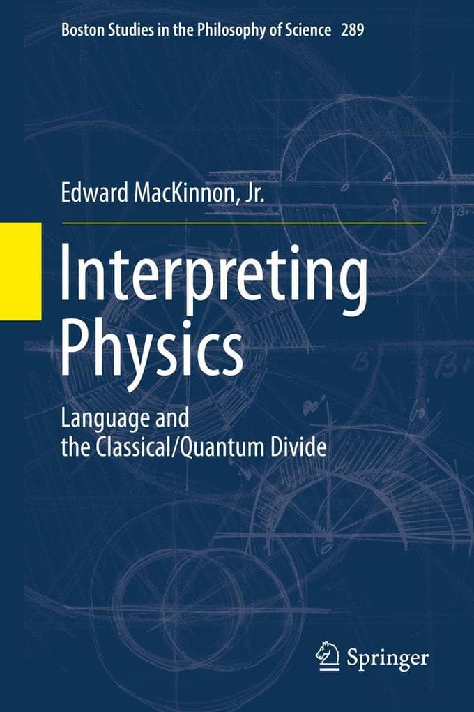 Interpreting Physics