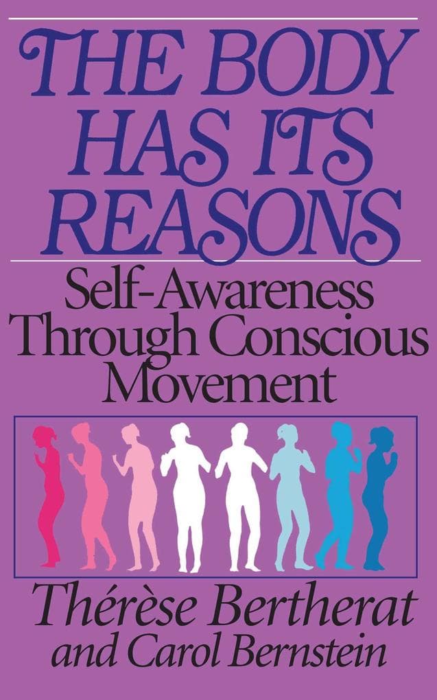 The Body Has Its Reasons