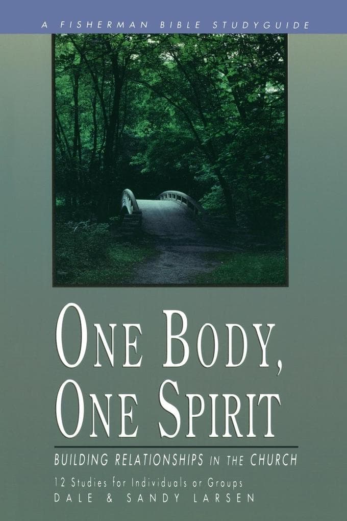One Body, One Spirit