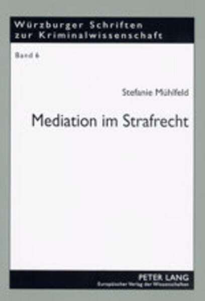 Mediation im Strafrecht
