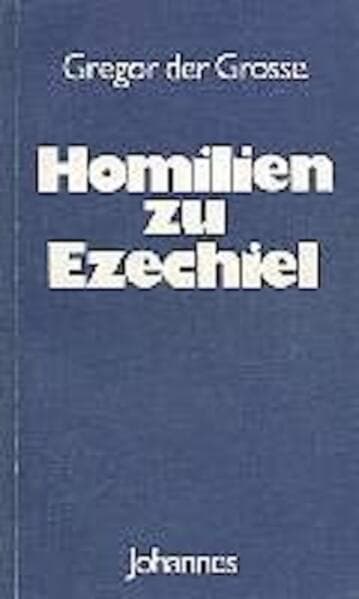 Homilien zu Ezechiel