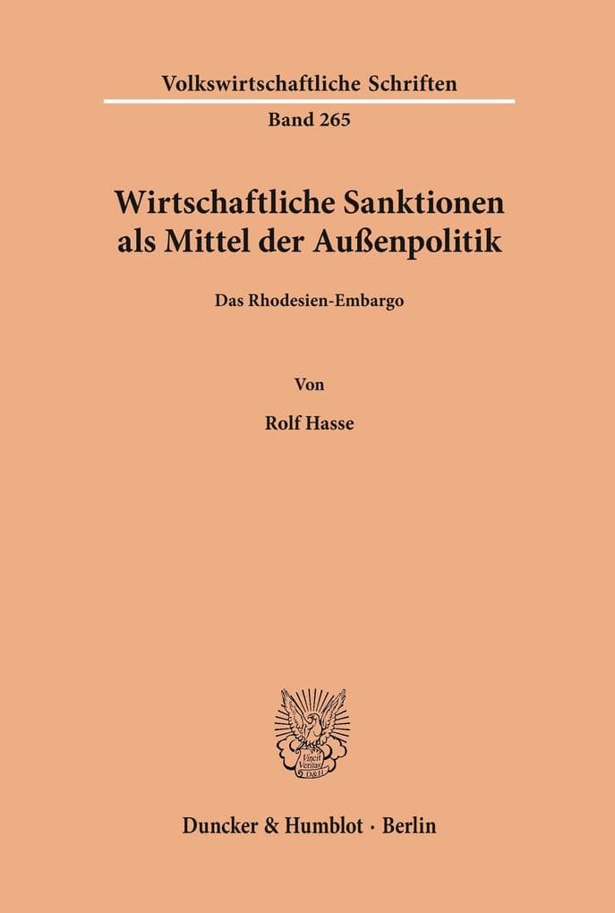 Wirtschaftliche Sanktionen als Mittel der Außenpolitik.