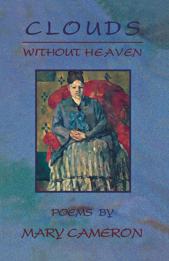 Clouds without Heaven