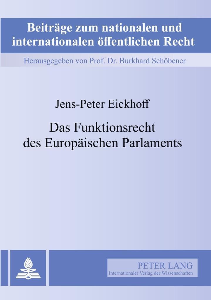 Das Funktionsrecht des Europäischen Parlaments