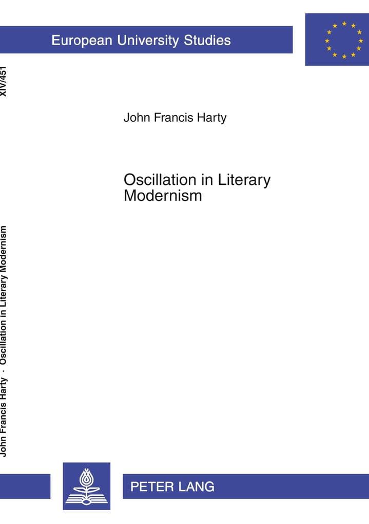 Oscillation in Literary Modernism
