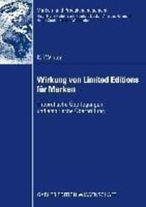 Wirkung von Limited Editions für Marken