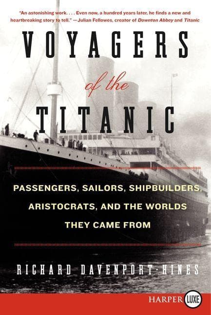 Voyagers of the Titanic
