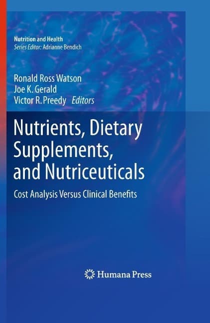 Nutrients, Dietary Supplements, and Nutriceuticals