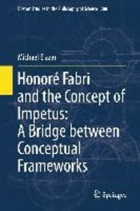 Honoré Fabri and the Concept of Impetus: A Bridge between Conceptual Frameworks