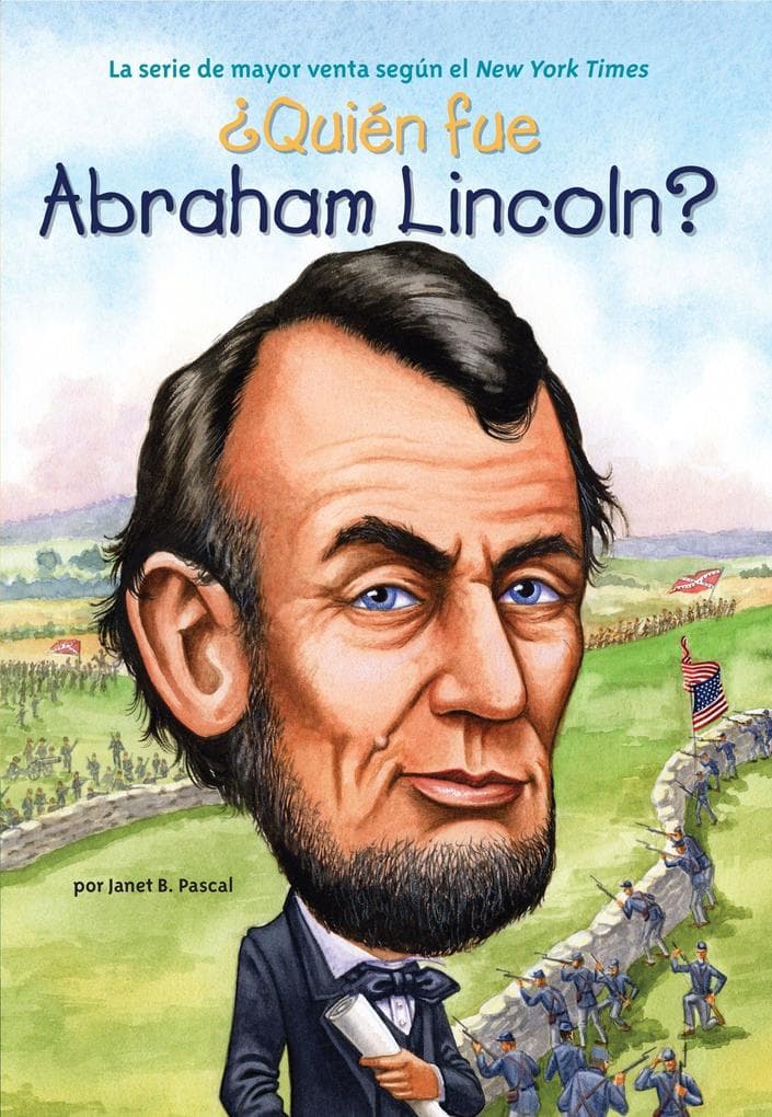 Quién Fue Abraham Lincoln?
