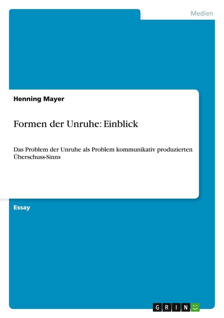 Formen der Unruhe: Einblick