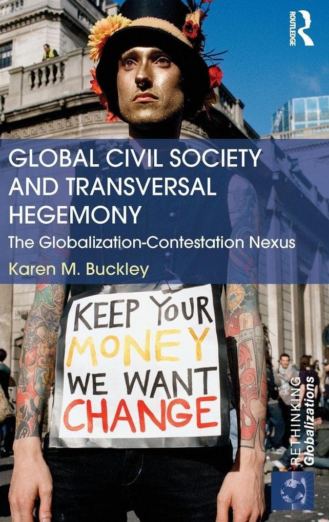 Global Civil Society and Transversal Hegemony