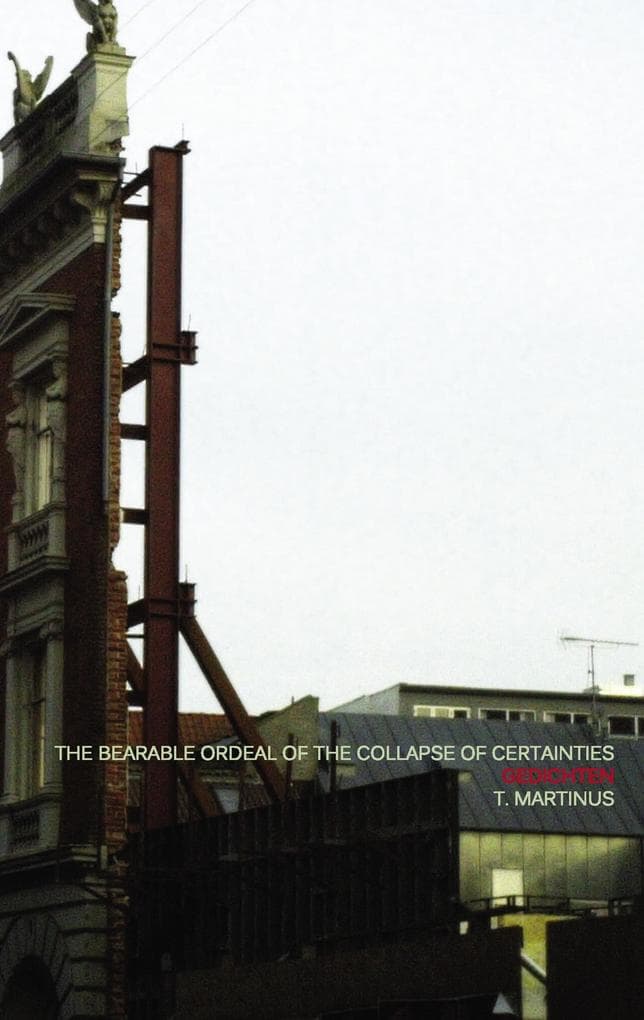 The Bearable Ordeal of the Collapse of Certainties