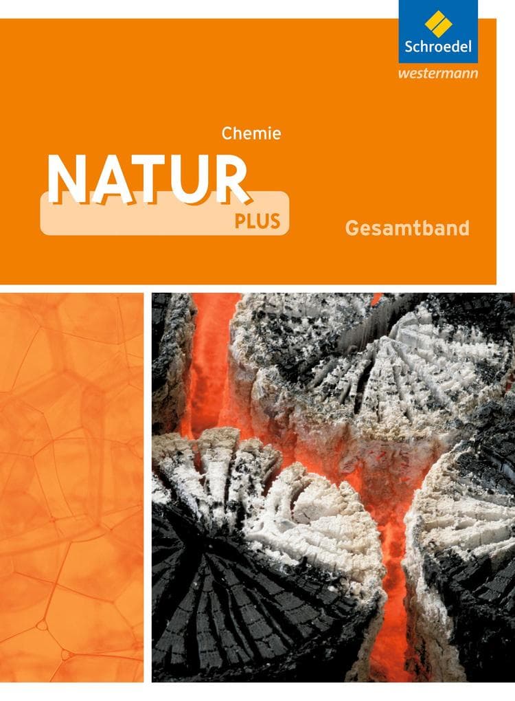Natur plus 7 - 10. Schulbuch. Chemie. Gesamtschule. Nordrhein-Westfalen