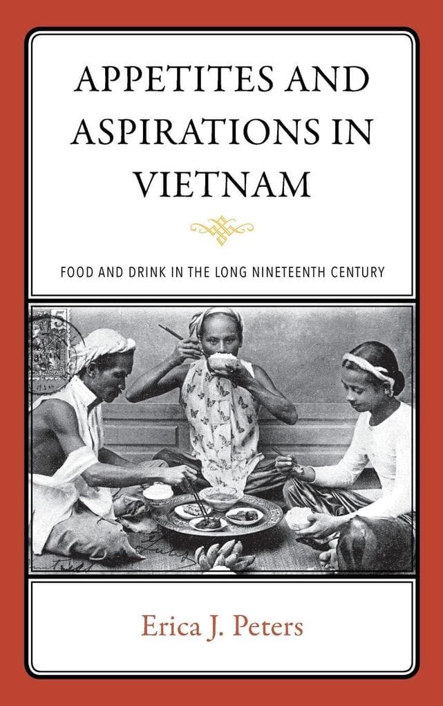 Appetites and Aspirations in Vietnam