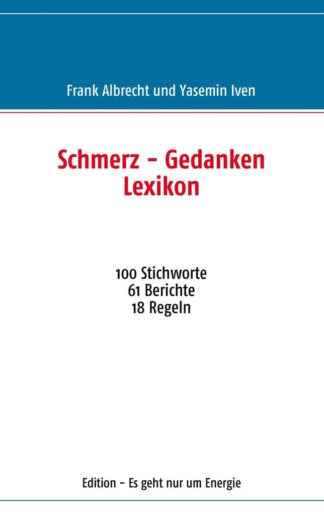 Schmerz - Gedanken Lexikon