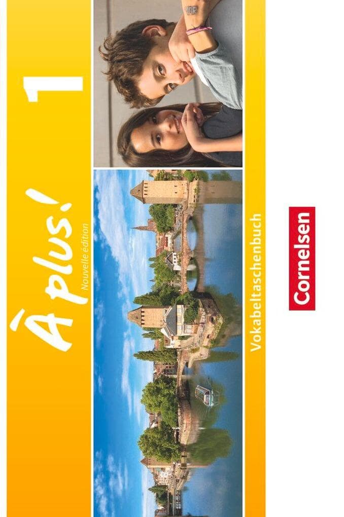 À plus! Nouvelle édition. Band 1. Vokabeltaschenbuch