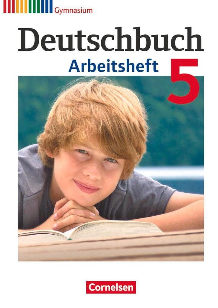 Deutschbuch 5. Schuljahr. Arbeitsheft mit Lösungen. Gymnasium Allgemeine Ausgabe