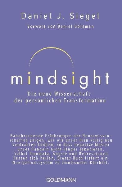 Mindsight - Die neue Wissenschaft der persönlichen Transformation