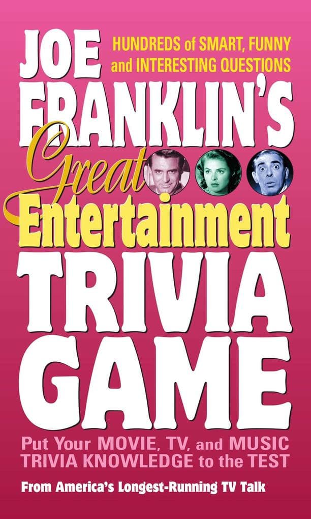 Joe Franklin's Great Entertainment Trivia